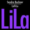 Lila (feat. LoFiLu) - EP album lyrics, reviews, download