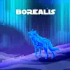 Borealis album lyrics, reviews, download