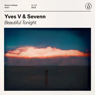 Download Beautiful Tonight Yves V & Sevenn MP3
