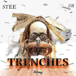 Trenches - Single by Stee album reviews, ratings, credits