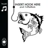 Insert Hook Here - Single album lyrics, reviews, download