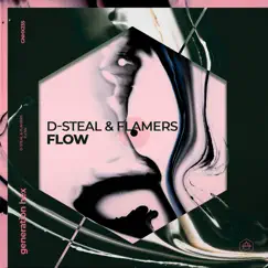 Flow - Single by D-Steal & Flamers album reviews, ratings, credits
