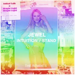 Intuition / Stand (The Remixes) - Single by Jewel album reviews, ratings, credits