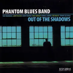 Out of Shadows by Phantom Blues Band album reviews, ratings, credits