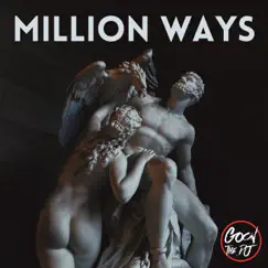 Million Ways (feat. Jimi Priceless) Song Lyrics