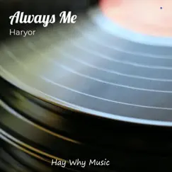 Always Me (2021 Remastered Version) Song Lyrics