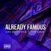 Already Famous - Single album lyrics, reviews, download