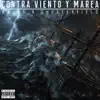 Contra Viento y Marea - Single album lyrics, reviews, download