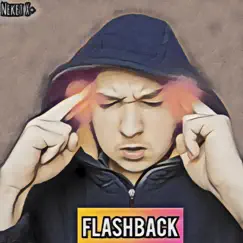 Flashback - Single by Neket X+ album reviews, ratings, credits