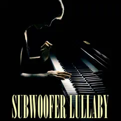 Subwoofer Lullaby (Piano Version) - Single by Life In Legato album reviews, ratings, credits
