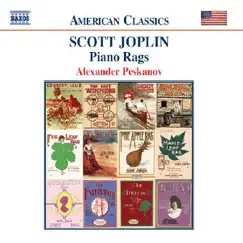 Scott Joplin: Piano Rags by Alexander Peskanov album reviews, ratings, credits