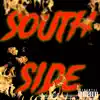South Side - Single album lyrics, reviews, download
