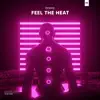 Feel the Heat song lyrics