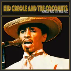 Nothin' left but the Rest by Kid Creole & The Coconuts album reviews, ratings, credits