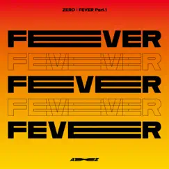 ZERO: FEVER, Pt. 1 by ATEEZ album reviews, ratings, credits