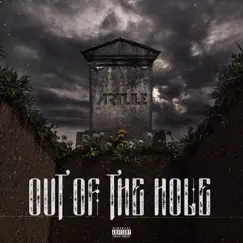 Out of the Hole - Single by Artille album reviews, ratings, credits