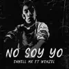 No Soy Yo (feat. Wenzel) - Single album lyrics, reviews, download