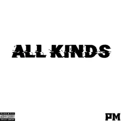 All Kinds - Single by Chap album reviews, ratings, credits