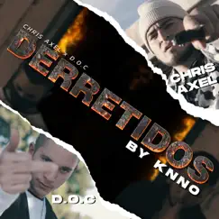 Derretidos - Single by Chris Axel, D.O.C & Knno album reviews, ratings, credits