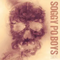 Smoke by Soggy Po' Boys album reviews, ratings, credits