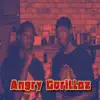 Angry Gorillaz - Single album lyrics, reviews, download