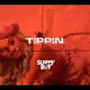 Tippin - Single album lyrics, reviews, download