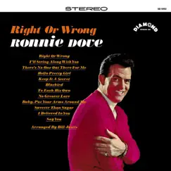 Right or Wrong by Ronnie Dove album reviews, ratings, credits