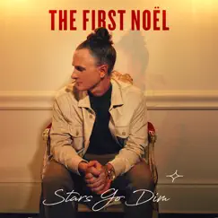 The First Noël - EP by Stars Go Dim album reviews, ratings, credits