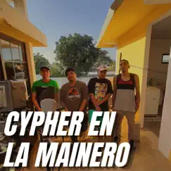 Cypher en la Mainero Ep.1 (feat. Spia Aka Ryuk, Catastrofe Ms & Danny Desastre) by Ycono album reviews, ratings, credits