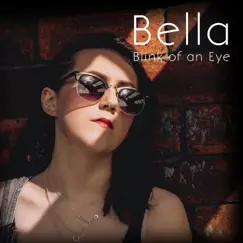 Blink of an Eye - Single by Bella album reviews, ratings, credits