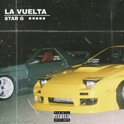 La vuelta - Single by Starg Bby album reviews, ratings, credits