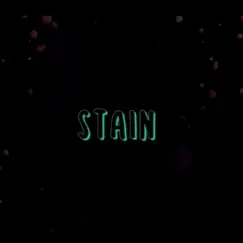 Stain - Single by Soumya Dasgupta album reviews, ratings, credits