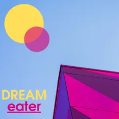 Dream Eater Song Lyrics