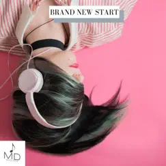 Brand New Start - Single by Mdstocksound album reviews, ratings, credits
