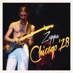 Chicago '78 (Live) by Frank Zappa album reviews, ratings, credits