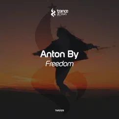 Freedom - Single by Anton By album reviews, ratings, credits