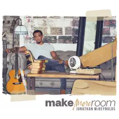 Make More Room (Live) [Deluxe Version] by Jonathan McReynolds album reviews, ratings, credits