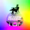 Top (feat. Lamont Holt) - Single album lyrics, reviews, download