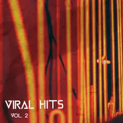 Viral Hits, Vol. 2 by Tik Tak Tok album reviews, ratings, credits