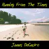 Running From the Times - Single album lyrics, reviews, download