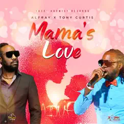 Mama's Love (feat. Tony Curtis) - Single by Alfray & Tony Curtis album reviews, ratings, credits