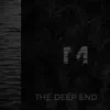 The Deep End - Single album lyrics, reviews, download