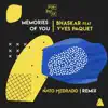 Memories of You (Nato Medrado Remix) [feat. Yves Paquet] - Single album lyrics, reviews, download