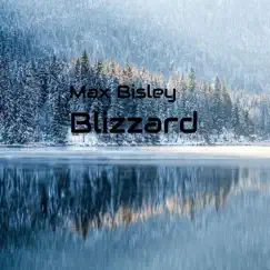 Blizzard - Single by Maxau album reviews, ratings, credits