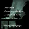 I Cant Sleep - Single album lyrics, reviews, download