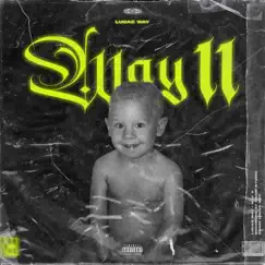 Way II - EP by Lucas Way album reviews, ratings, credits