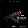 Dirty Choppas Dirty Sticks - Single album lyrics, reviews, download