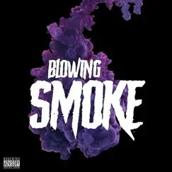 Blowing Smoke Song Lyrics