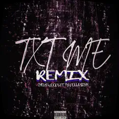 TXT ME (Remix) [feat. Ty Dolla $ign] - Single by Chevy Woods album reviews, ratings, credits