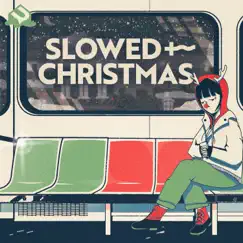 Slowed + Christmas, Vol. 1 by UChill & Various Artists album reviews, ratings, credits